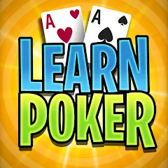 Скачать взломанную Learn Poker - How to Play  [МОД Бесконечные деньги] - полная версия apk на Андроид