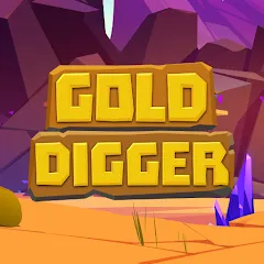 Скачать взломанную Gold Digger (Голд Диггер)  [МОД Mega Pack] - стабильная версия apk на Андроид