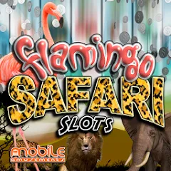 Взломанная Flamingo Safari Slots (Фламинго Сафари Слоты)  [МОД Mega Pack] - полная версия apk на Андроид