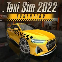 Взломанная Taxi Sim 2022 Evolution (Такси Сим 2020)  [МОД Бесконечные монеты] - стабильная версия apk на Андроид