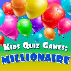 Взлом Kids Quiz Games: Millionaire  [МОД Бесконечные монеты] - последняя версия apk на Андроид