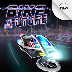 Взломанная Bike to the Future (Байк ту зе Фьючер)  [МОД Много монет] - последняя версия apk на Андроид