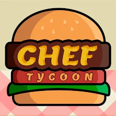 Скачать взломанную Chef Tycoon (Шеф Тайкун)  [МОД Mega Pack] - стабильная версия apk на Андроид