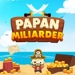 Скачать взломанную Papan Miliarder (Папан Миллиардер)  [МОД Mega Pack] - стабильная версия apk на Андроид